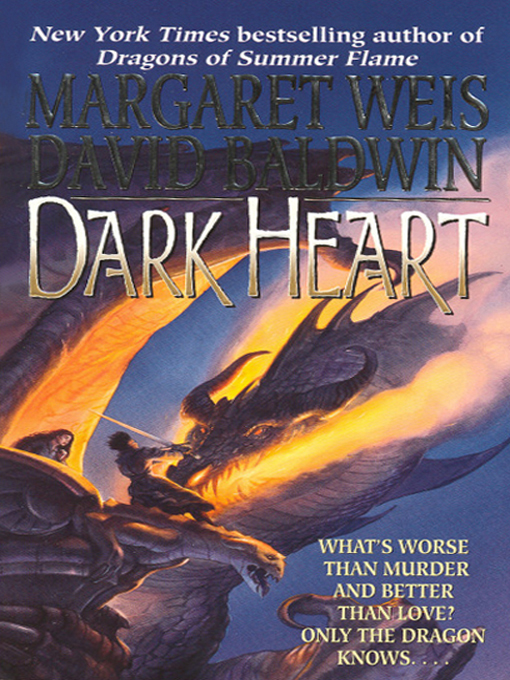 Title details for Dark Heart by Margaret Weis - Available